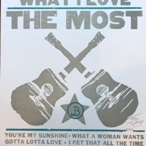 A poster with guitars and the words " what i love the most ".